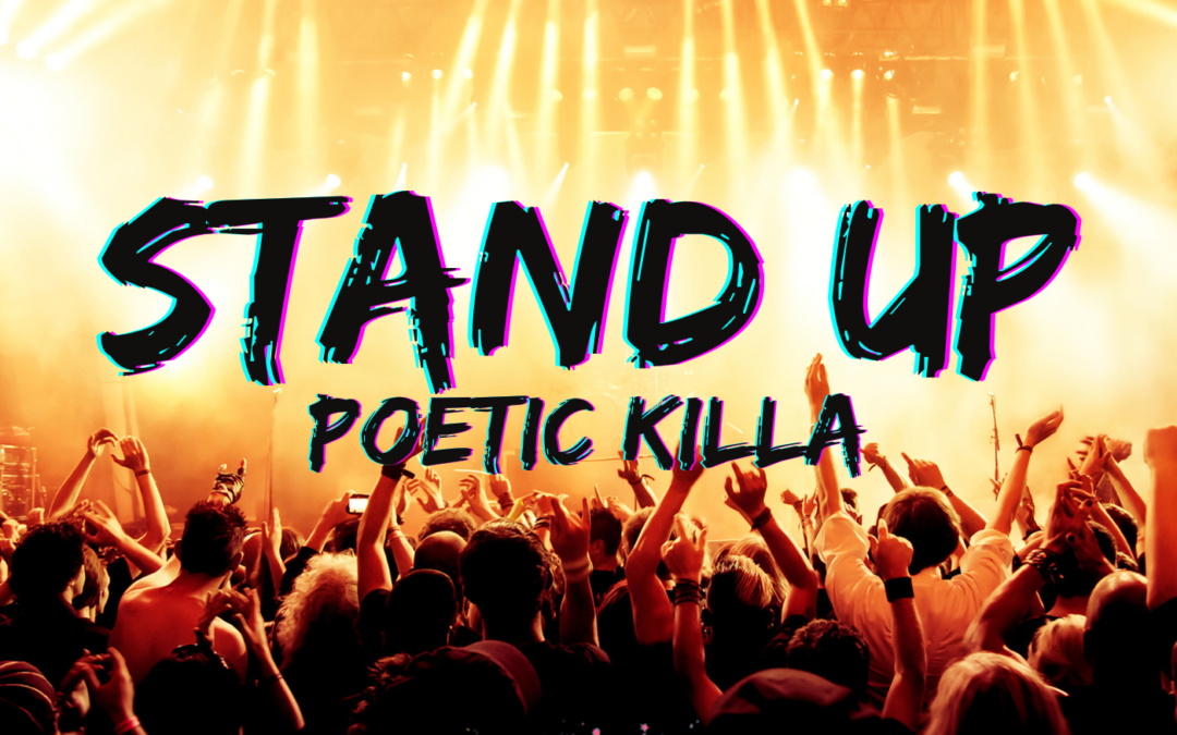 Boston Emcee Poetic Killa Releases “Stand Up” (Anthem/Single)