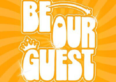 BE OUR GUEST SATURDAY